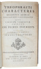 Characteres. Recensvit animadversionibus illustravit atqve Indicem verborum adiecit Frider. Fischerus. Accessit Commentarius Isacii Casauboni. (2 ...