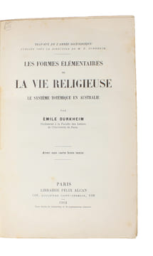 Les formes élémentaires de la vie religieuse. Le système totémique en Australie. Avec une carte hors texte. - [THE SOCIAL ORIGIN OF RELIGION]. ...