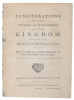 Considerations on the Trade and Finances of this Kingdom and on the Measures of Administration with Respect to those great National Objects since the ...