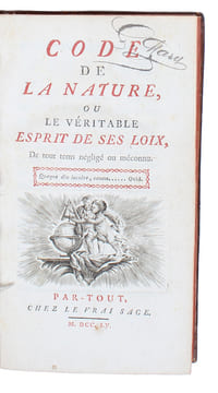Code de la Nature ou le véritable esprit de ses loix, De tout tems négligéou méconnu. - [A FORERUNNER OF MARX & ENGELS]. "[MORELLY, ETIENNE-GABRIEL].
