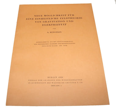 Einheitliche Feldtheorie von Gravitation und Elektrizität (+) Neue Möglichkeit für eine einheitliche Feldtheorie von Gravitation und Elektrizität (+) ...