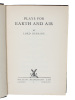 Plays for Earth and Air. - [PRESENTATION COPY]. "DUNSANY, LORD. [EDWARD PLUNKETT, 18TH BARON OF DUNSANY].