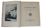 L'Antarctide. Voyage du ""Pourquoi-Pas ?"" (1908-1910).. "ROUCH, J.