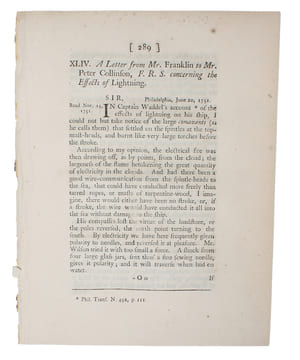 A Letter from Mr. Franklin to Mr. Peter Collinson, F.R.S. concerning the Effects of Lightening. Philadelphia, June 20, 1751. Read Nov. 14, 1751. (+) A ...