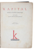 Kapital. Kritika Politicke Ekonomije. 2 vols. - [THE FIRST SERBO-CROATIAN TRANSLATION OF 'DAS KAPITAL']. MARX, KARL.