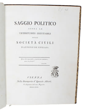 Saggio Politico sopra le vicissitudini inevitabili  delle società civili. - [THE FIRST FORMULATION OF THE MALTHUSIAN THEORY OF POPULATION ]. ...