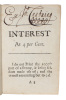 An interest-book at 4, 5, 6, 7, 8 per C. from 1000 l. to 1 l. for 1 day to 92 days, and for 3, 6, 9, 12 months. Exactly examined by John Castaing. - ...
