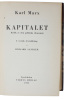 Kapitalet. Kritik av den politiska ekonomin. I svensk overs&auml;ttning av Rickard Sandler. 3 vols. - [FIRST SWEDISH EDITION OF MARX' ""CAPITAL""]. "MARX, ...