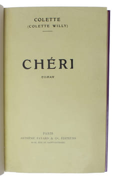 Chéri. Roman.  - [PRESENTATION-COPY - ON OF 175 NUMBERED COPIES]. "COLETTE (COLETTE WILLY) [COLETTE de JOUVENEL].