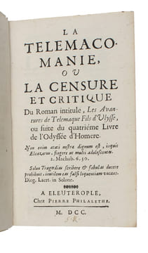 La Telemacomanie, ou la Censure et critique du roman intitulé, Les Avantures de Telemaque Fils d'Ulysse, ou suite du quatrième Livre de l'Odyssée ...