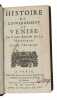 Histoire du gouvernement de Venise. 2 vols.  - [ON THE CAUSE OF VENETIAN DECADENCE]. HOUSSAIE, AMELOT DE LA.