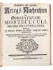 Besondere und geheime Kriegs=Nachrichten...Worinnen die Anfangs=Gründe der Kriegs=Kunst - sehr deutlich beschrieben sind. Von den eigenhändigen ...
