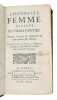 L'onneste femme, divisée en trois parties. Reveue, corrigée et augmentée en cette quatriesme edition. - [RARE FEMINIST WORK]. DU BOSC, JACQUES.