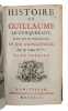 Histoire de Guillaume le Conquerant, duc de Normandie et roi d'Angleterre. 2 vols. . PREVOST, ANTOINE-FRANCOIS.