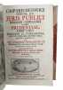 Juris publici Romano-Germanici eiusque prudentiae, liber unus. Editio II, Emendatior et auctior (+) Herr Rom. Kayserl. Majestat. Caroli VI ...