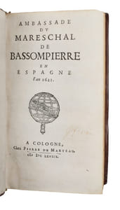 Ambassade du Mareschal de Bassompierre en Espagne l'an 1621. 2 vols (+) en suisse l'an 1625. 2 vols. 