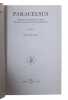 Paracelsus. The Man and his Reputation, his Ideas and their Transformation. (Studies in the History of Christian Thought, vol. LXXXV). GRELL, OLE ...