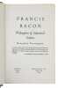 Francis Bacon. Philosopher of Industrial Science.. FARRINGTON, BENJAMIN.