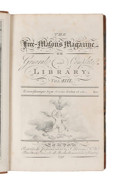 The Freemason's Magazine or General and Complete Library. Vol. 1 - 11. - [“THE ARCHTYPE OF LATER MASONIC PERIODICALS”]. THE FREEMASONS MAGAZINE - 