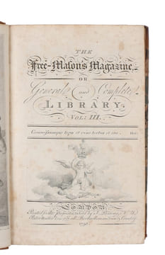 The Freemason's Magazine or General and Complete Library. Vol. 1 - 11. - [“THE ARCHTYPE OF LATER MASONIC PERIODICALS”]. THE FREEMASONS MAGAZINE - 