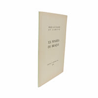 XX pensées de Braque. Pour le plaisir et l'amitie