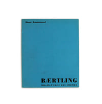 Baertling. Dramaturge des formes