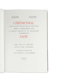 Cérémonial pour saluer d'éruption en éruption jusqu'à l'infracassable nuit la brêche absolue et la
trajectoire du marquis de Sade