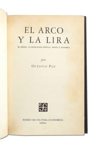 El Arco y la Lira - El Poema. La Revelación Poética. Poesía e Historia 