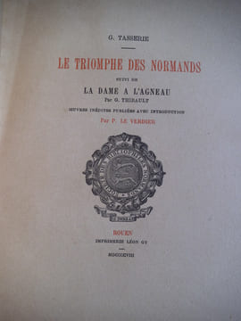 Le triomphe des Normands - La Dame à l’agneau . TASSERIE G et G THIBAULT