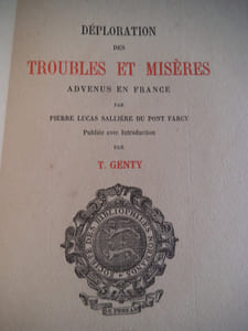 Déploration des troubles et misères advenus en France.