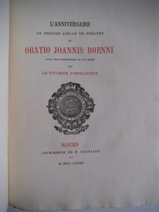 L’anniversaire de messire ADRIAN DE BEAUPRE  et ORATIO JOANNIS ROENNI 