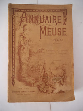Annuaire de la Meuse 1899 . GRANDVEAU A.