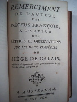 TANCREDE-Le siège de Calais-Examen impartial du siège de Calais-Le bienfait rendu,ou le négociant.L’anglois à Bordeaux- Le père de famille.  . ...