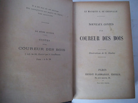 Nouveaux contes d’un coureur de bois . CHERVILLE Le Marquis de 