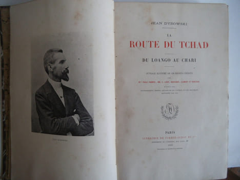 La route du TCHAD du LOANGO au CHARI . DYBOWSKI Jean