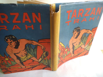 Tarzan trahi.adaptation française P.F.Caille.