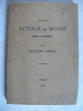 voyage autour du monde sans la lettre A.. ARAGO Jacques
