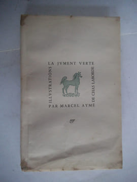 La jument verte. AYME Marcel