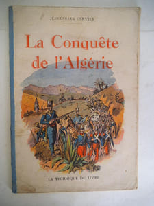 La conquête de l’Algérie