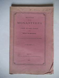 Notice sur les monastères de l’ordre de Saint-François à Metz.