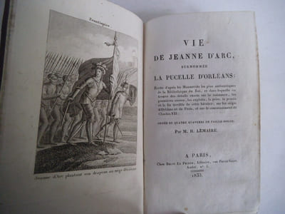 Vie de Jeanne d’Arc surnommée la Pucelle d’Orléans
