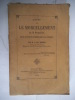&eacute;tude sur le morcellement de la propri&eacute;t&eacute; . BONNE L.CH 