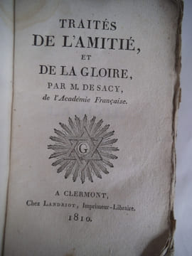 Traité de l’amitié et de la gloire. DE SACY