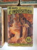 Les drames de l’inquisition- La bâtarde du Roi -La damnation d’amour -La lueur des bûchers -Bourreaux et martyrs . MARIO Marc et Louis LAUNAY  