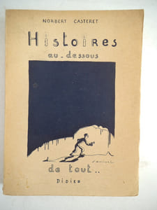 Histoire au dessous.