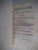 Bouclier d’Estat et de Justice . LISOLA (Baron François Paul de ) 
