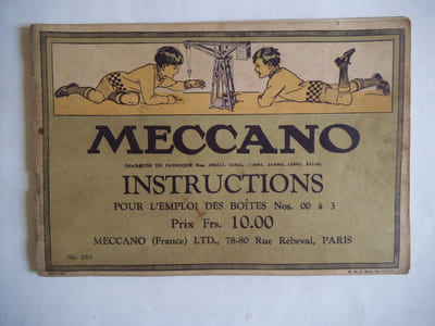 Meccano manuel d’instructions pour l’emploi des boîtes n°00 à 3 – Meccano manuel mécanismes standard.