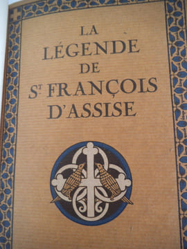 La légende de St François d’Assise . LAFENESTRE Georges