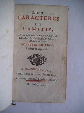 Les caractères de l’amitié.. CARACCIOLI Marquis