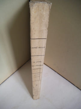 Le livre des heures héroïques et douloureuses des années 1914-1915-1916-1917-1918. HELLE André 
